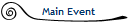Main Event